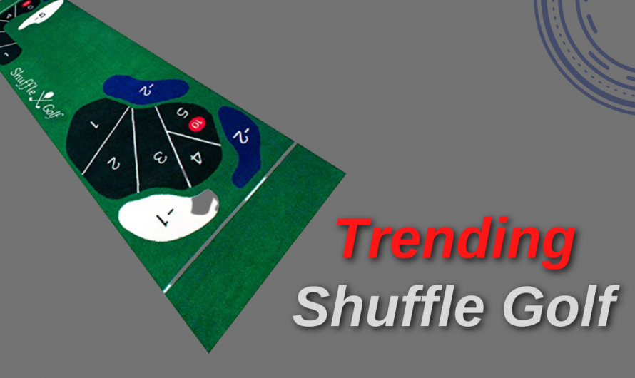 Shuffle Golf The Trending Game You Need To Buy
